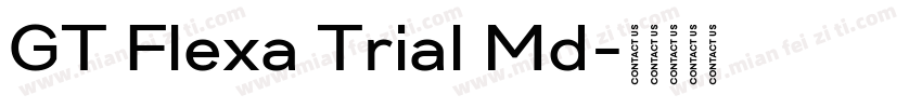 GT Flexa Trial Md字体转换
